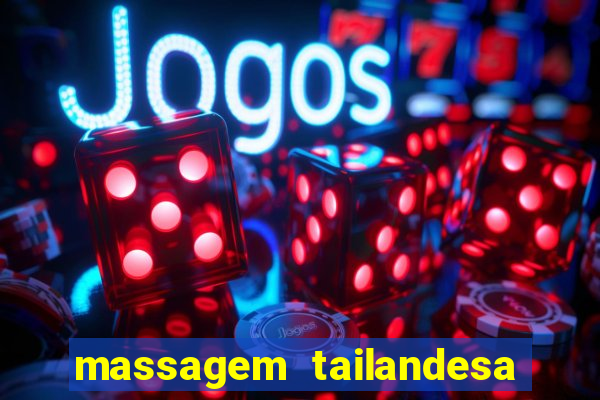 massagem tailandesa santos sp